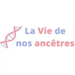 La vie de nos ancêtres